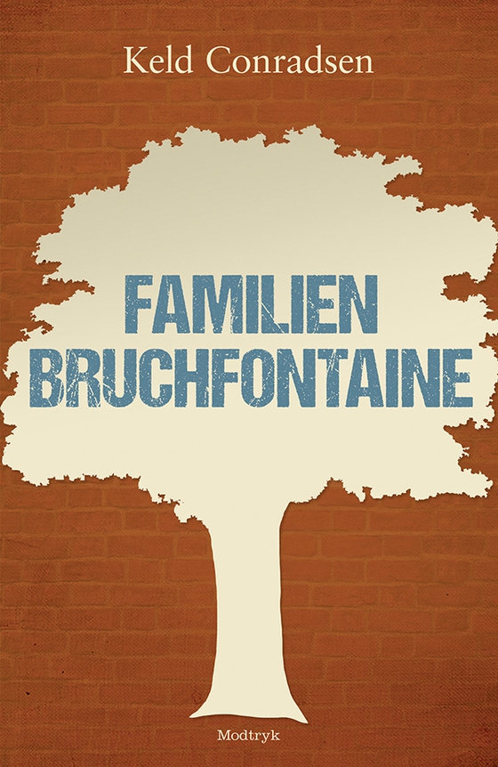 Familien Bruchfontaine (e-bog) af Keld Conradsen