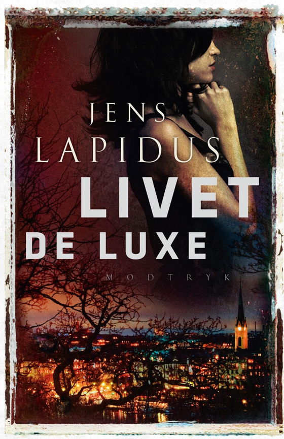 Livet de luxe (e-bog) af Jens Lapidus