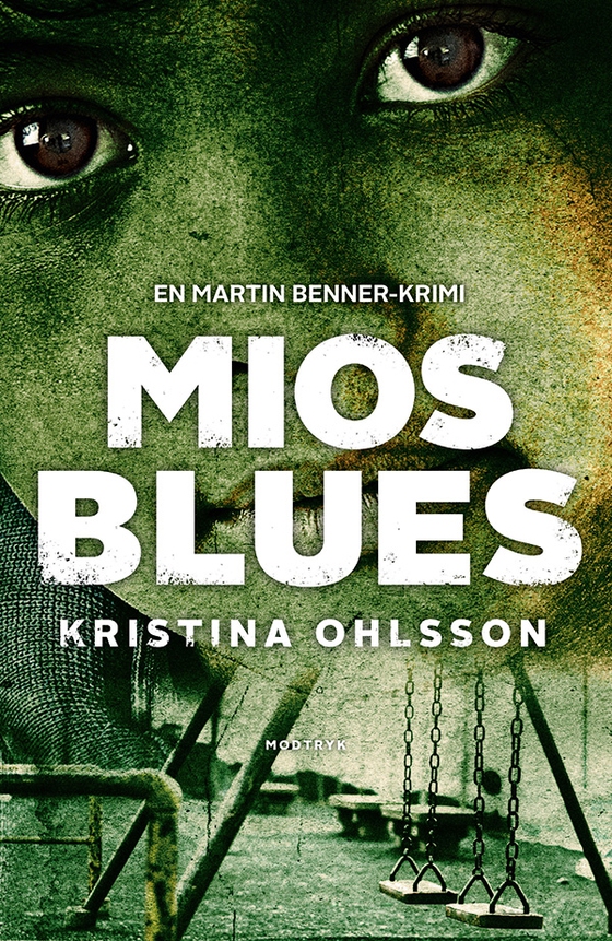 Mios blues (e-bog) af Kristina Ohlsson