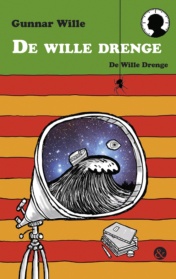 De Wille Drenge (lydbog) af Gunnar Wille