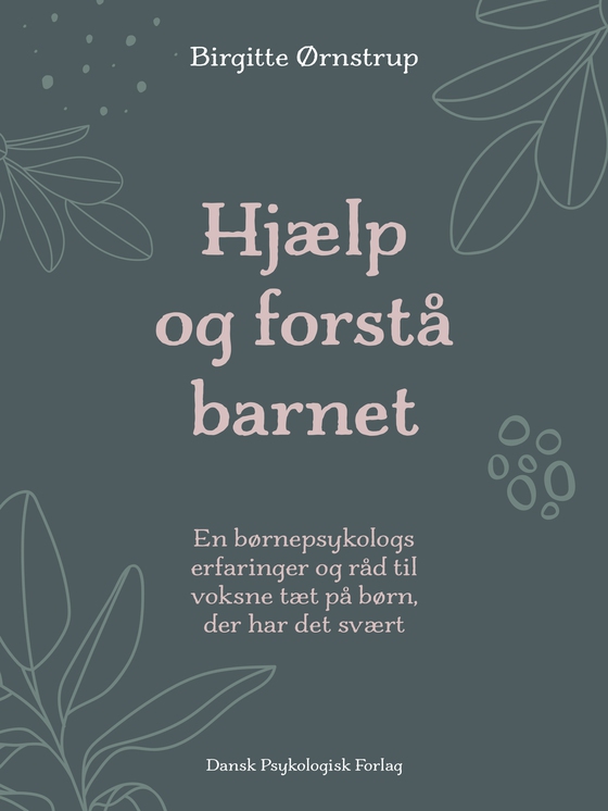 Hjælp og forstå barnet