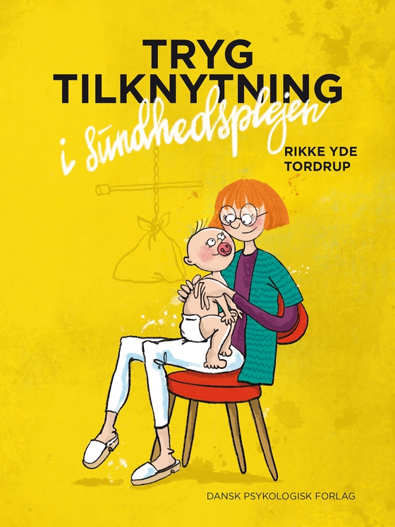 Tryg tilknytning i sundhedsplejen