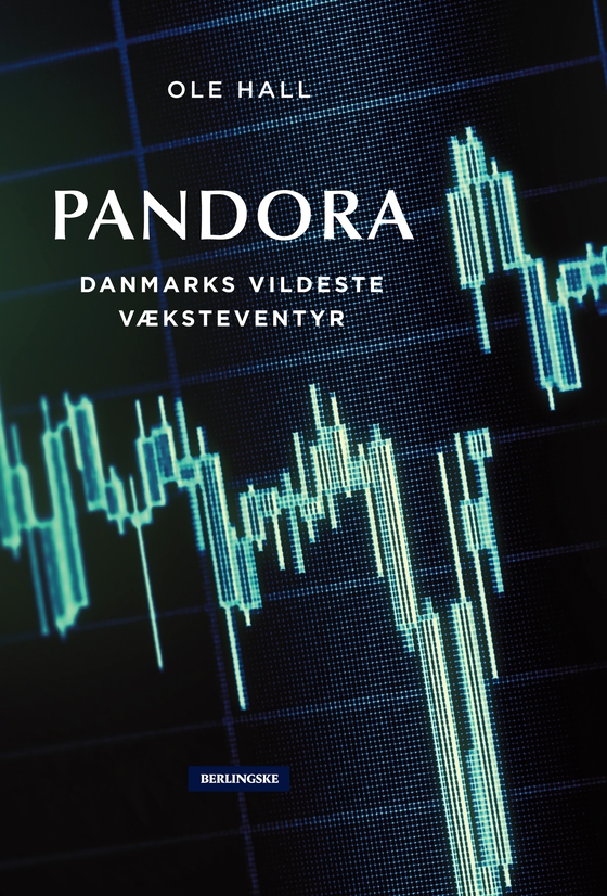 Pandora - Danmarks vildeste væksteventyr (e-bog) af Ole Hall