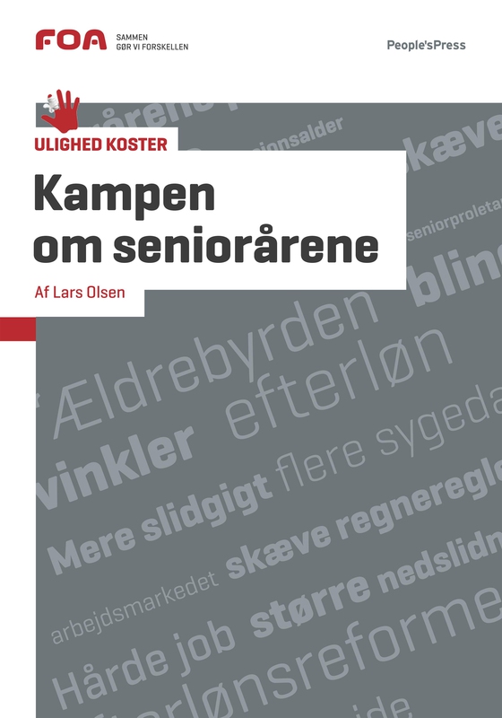 Kampen om seniorårene (e-bog) af Lars Olsen