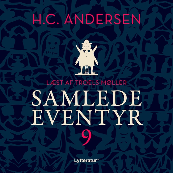 H.C. Andersens samlede eventyr bind 9 (lydbog) af H.C. Andersen