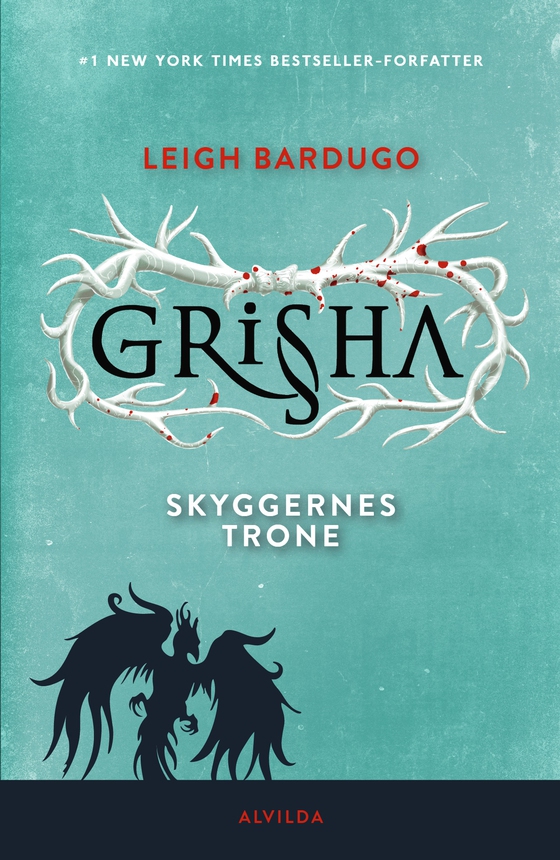 Shadow and Bone - Grisha 3: Skyggernes trone (e-bog) af Leigh Bardugo