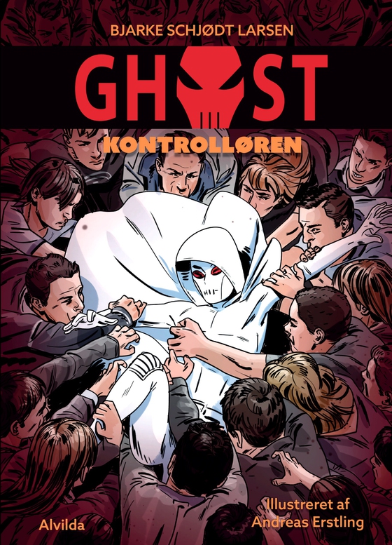 GHOST 2: Kontrolløren (e-bog) af Bjarke Schjødt Larsen