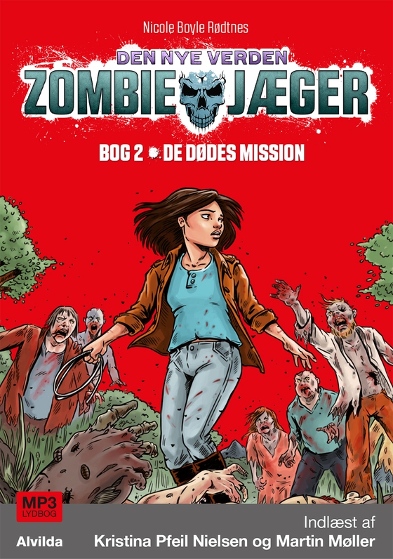 Zombie-jæger - Den nye verden 2: De dødes mission (lydbog) af Nicole Boyle Rødtnes