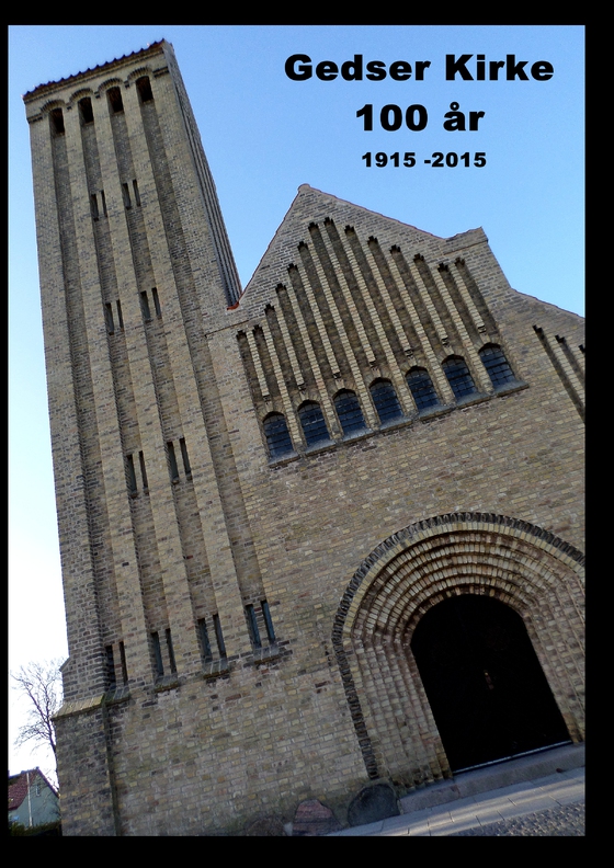 Gedser Kirke 100 år - 1915 - 2015 (e-bog) af Gitte Ahrenkiel
