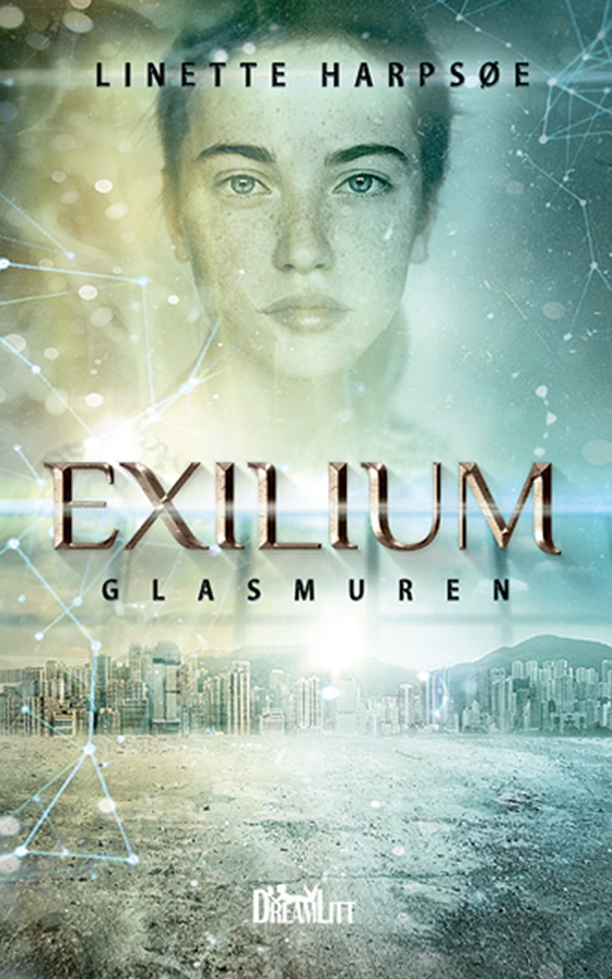 Exilium - Glasmuren (e-bog) af Linette Harpsøe