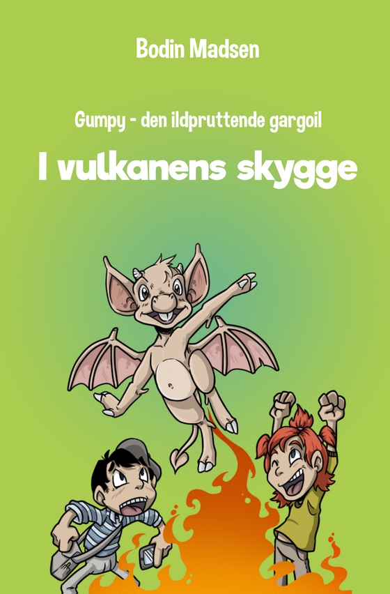 Gumpy 4 - Vulkanens skygge (e-bog) af Bodin  Madsen