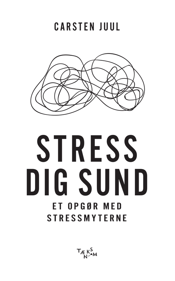 Stress dig sund (e-bog) af Carsten Juul