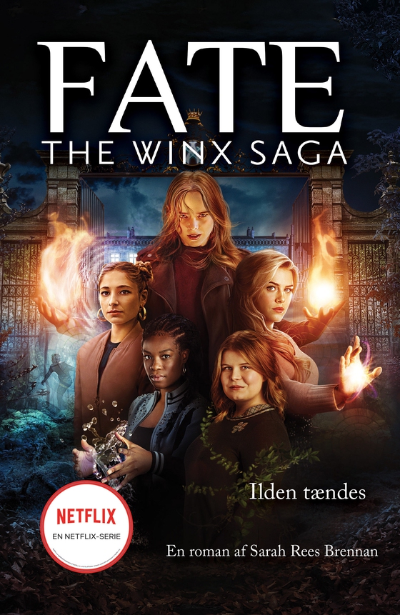 Fate: The Winx Saga - Ilden tændes (e-bog) af Sarah Rees  Brennan