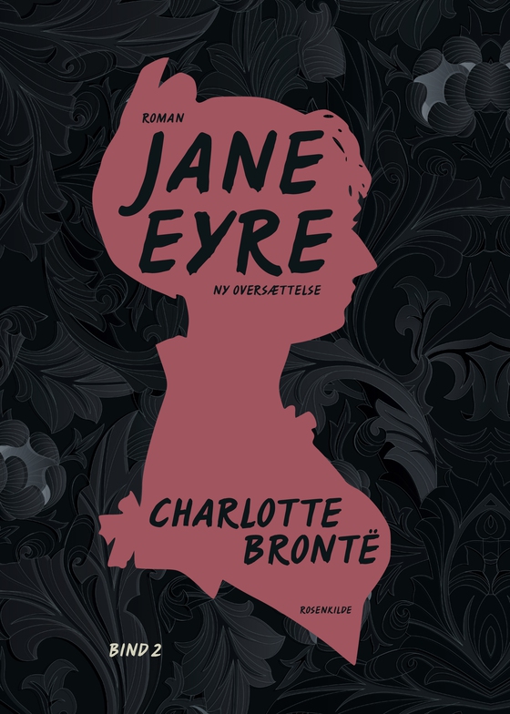 Jane Eyre. Bind 2 (e-bog) af Charlotte Brontë