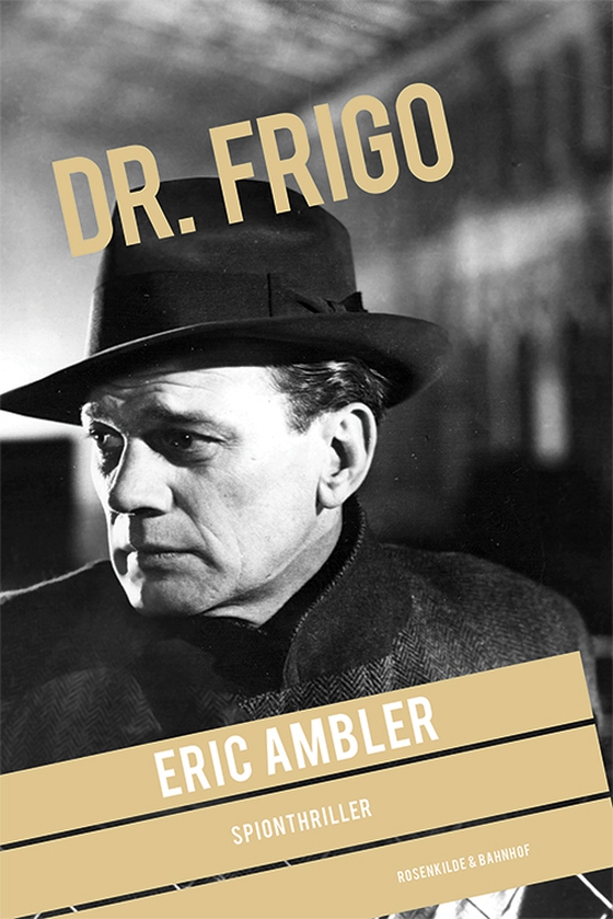 Dr. Frigo (e-bog) af Eric Ambler