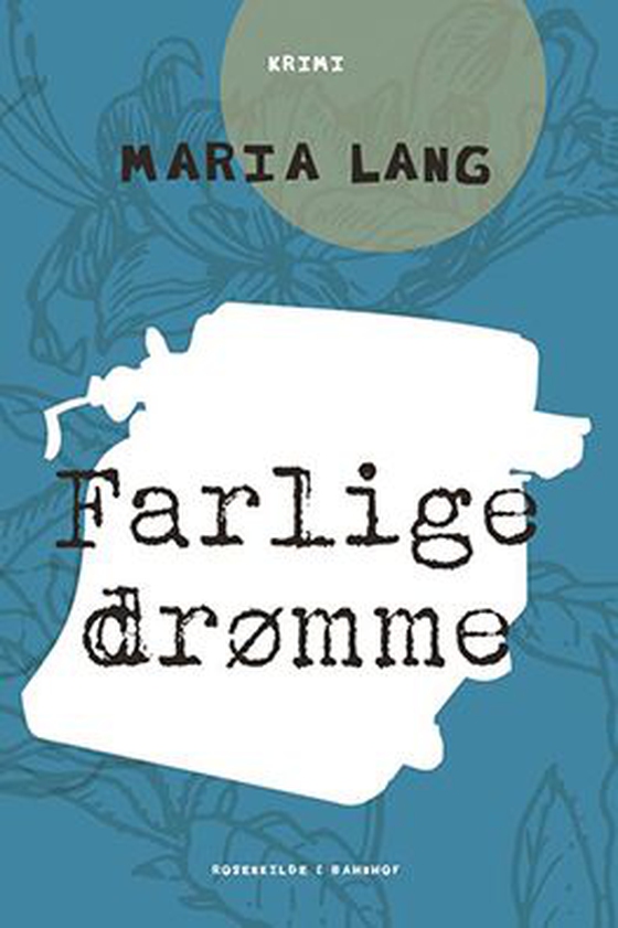 Farlige drømme (lydbog) af Maria Lang