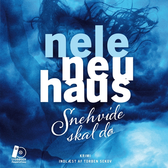 Snehvide skal dø (lydbog) af Nele Neuhaus