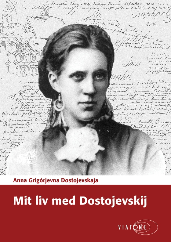 Mit liv med Dostojevskij