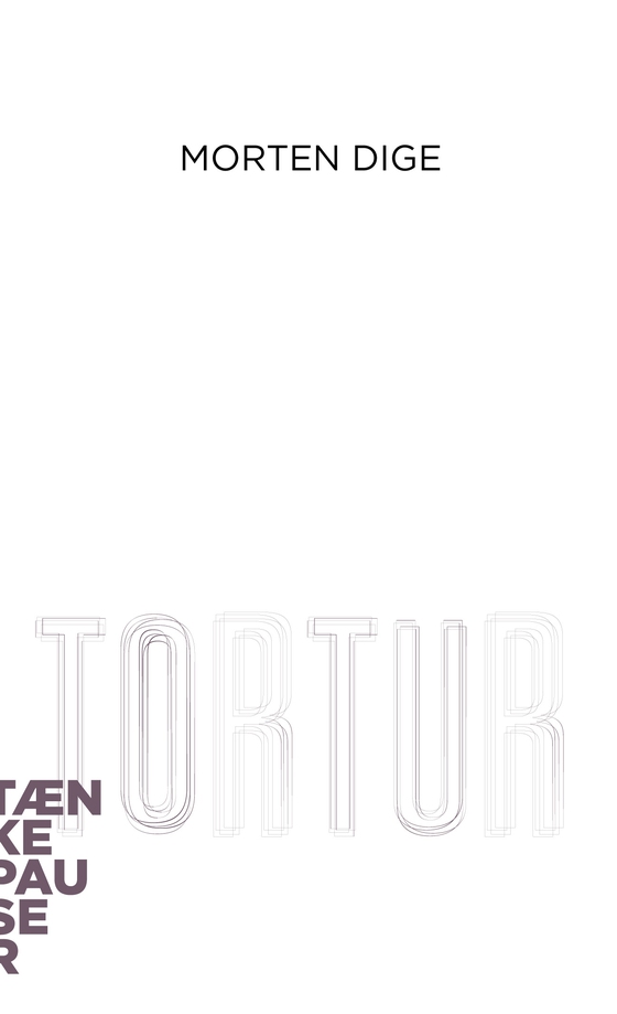 Tortur (lydbog) af Morten Dige