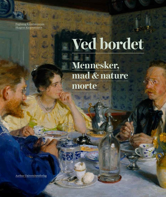 Ved bordet - Mennesker, mad & nature morte (e-bog) af n a