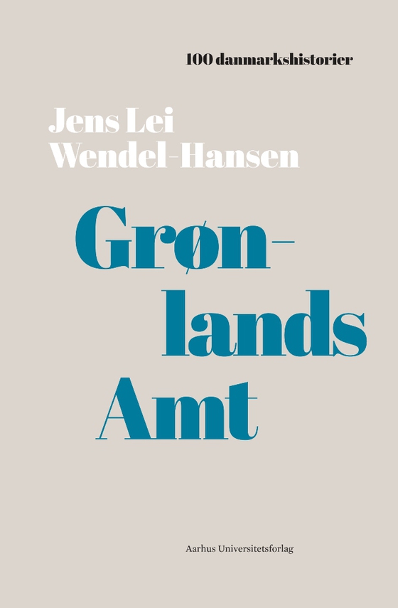 Grønlands Amt - 1953 (lydbog) af Jens Lei Wendel-Hansen