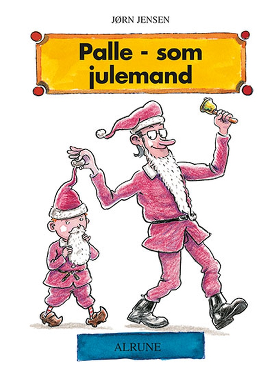 Palle - som julemand - Palle-bøger (e-bog) af Jørn Jensen