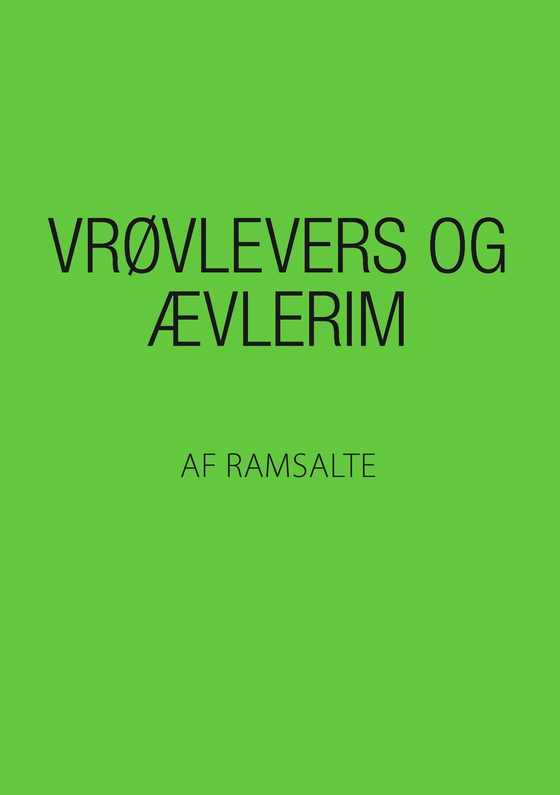 Vrøvlevers og ævlerim (e-bog) af Ramsalte