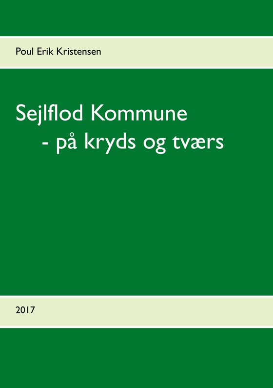 Sejlflod Kommune - på kryds og tværs