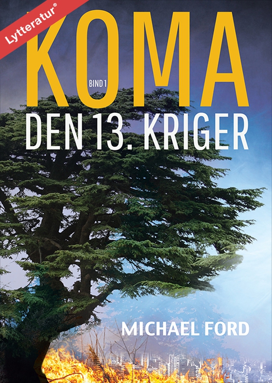 Koma - Den 13. kriger (lydbog) af Michael Ford
