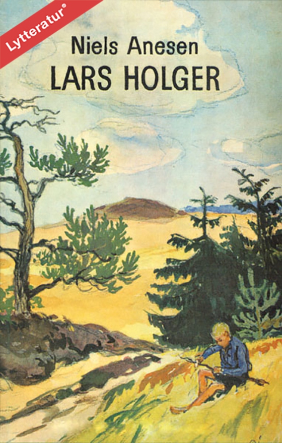Lars Holger (lydbog) af Niels Anesen
