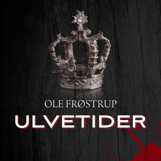 Ulvetider (lydbog) af Ole Frøstrup