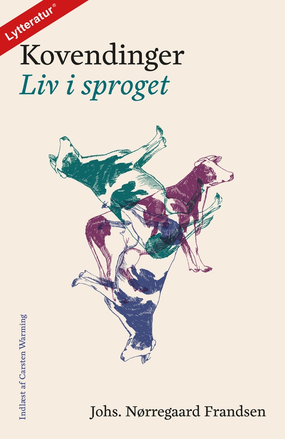 Kovendinger - Liv i sproget (lydbog) af Johs. Nørregaard Frandsen
