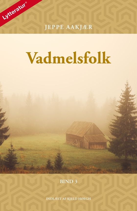 Vadmelsfolk, bind 3 - Vadmelsfolk, bind 3 (lydbog) af Jeppe Aakjær