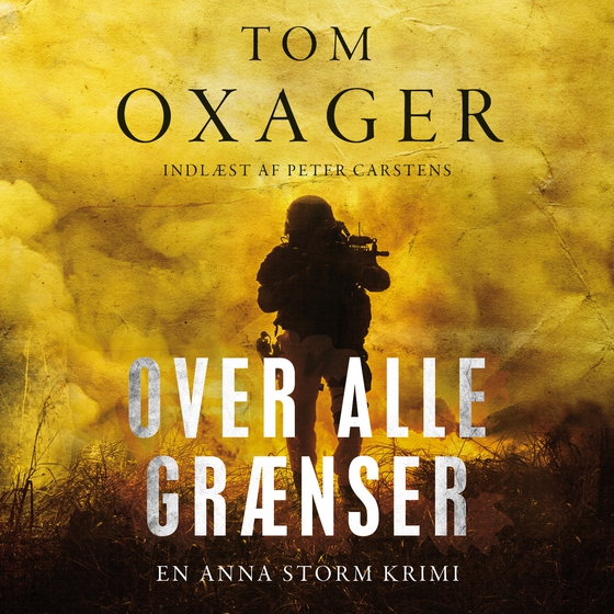 Over alle grænser (lydbog) af Tom Oxager
