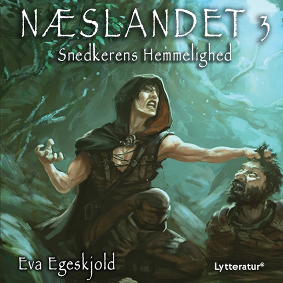 Næslandet 3 - Snedkerens hemmelighed (lydbog) af Eva Egeskjold