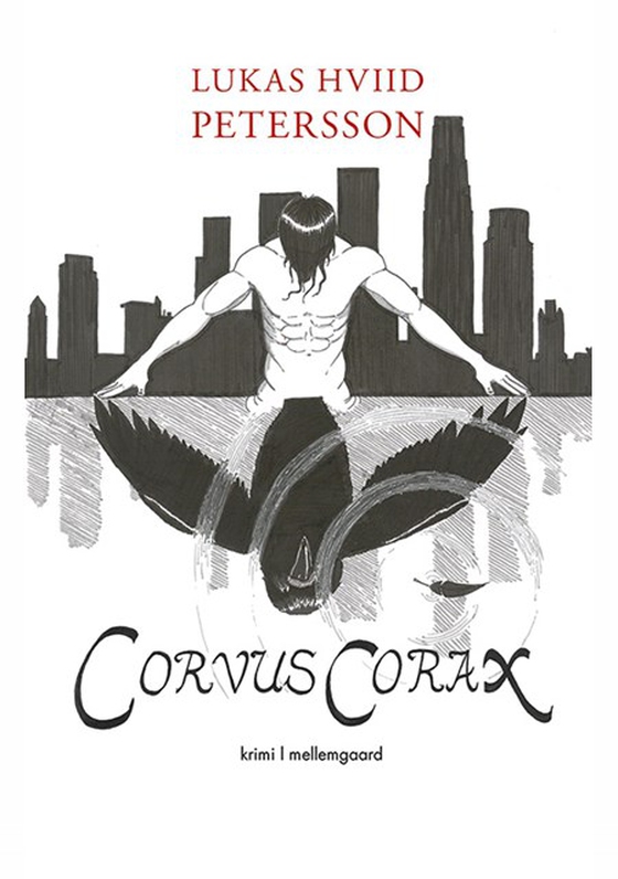 Corvus Corax (e-bog) af Lukas Hviid Petersson