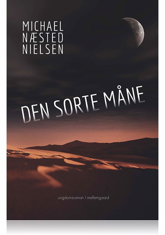 DEN SORTE MÅNE