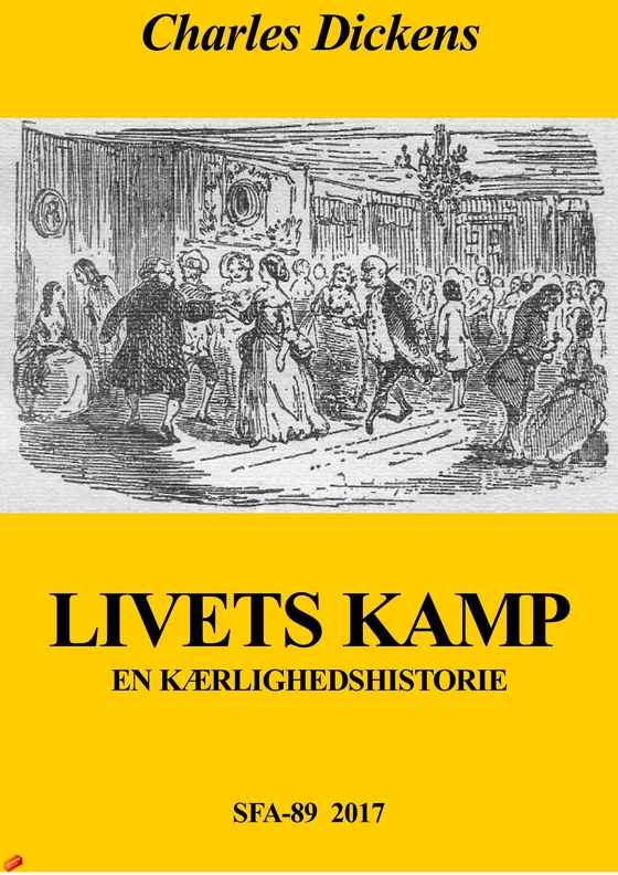 Livets kamp - En kærlighedshistorie (e-bog) af Charles Dickens