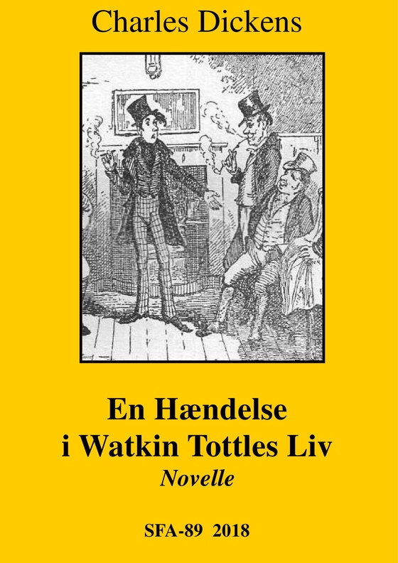 En hændelse i Watkin Tottles liv (e-bog) af Charles Dickens