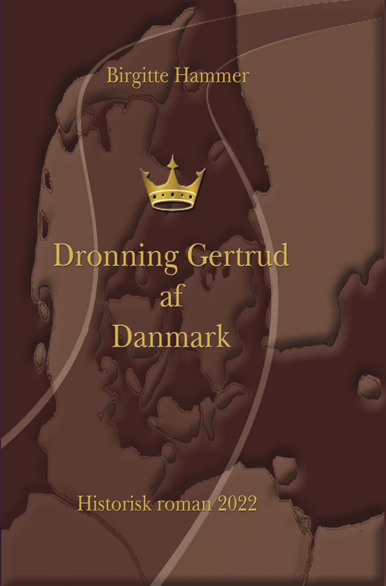Dronning Gertrud af Danmark (e-bog) af Birgitte Hammer
