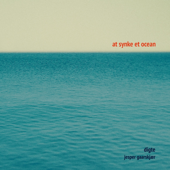 At synke et ocean (lydbog) af Jesper Gaarskjær