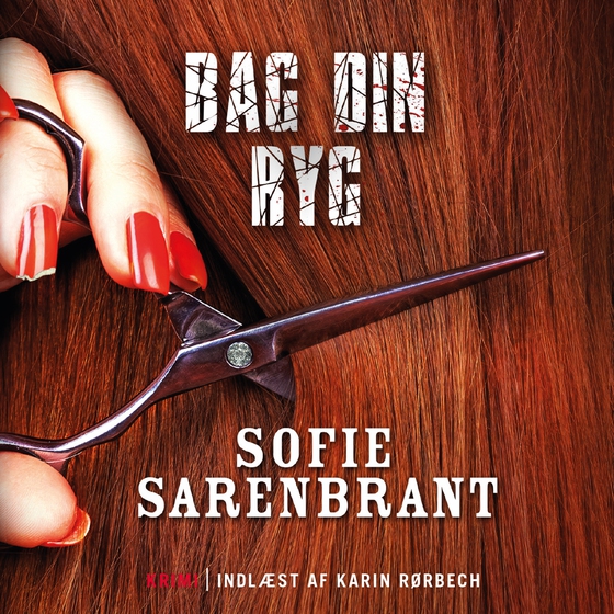 Bag din ryg (lydbog) af Sofie Sarenbrant