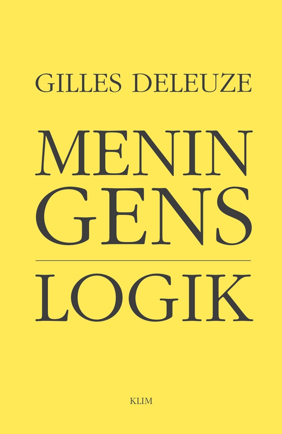 Meningens Logik (e-bog) af Gilles Deleuze