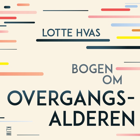 Bogen om overgangsalderen (lydbog) af Lotte Hvas