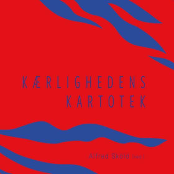 Kærlighedens kartotek (e-bog) af Alfred Sköld