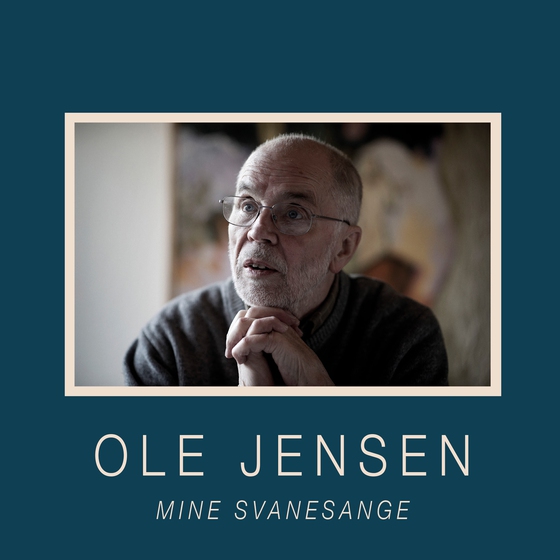 Mine svanesange (e-bog) af Ole Jensen