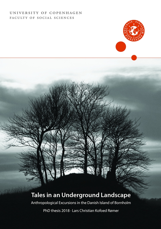 Tales in an Underground Landscape - Anthropological Excursions in the Danish Island of Bornholm (e-bog) af Lars Christian Kofoed Rømer