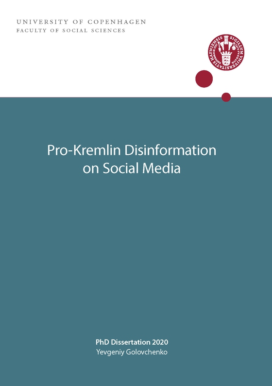 Pro-Kremlin Disinformation on Social Media (e-bog) af Yevgeniy Golovchenko
