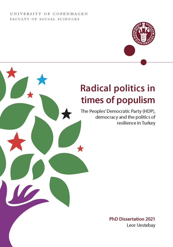 Radical politics in times of populism - The Peoples’ Democratic Party (HDP), democracy and the politics of resilience in Turkey (e-bog) af Leor Uesterbay