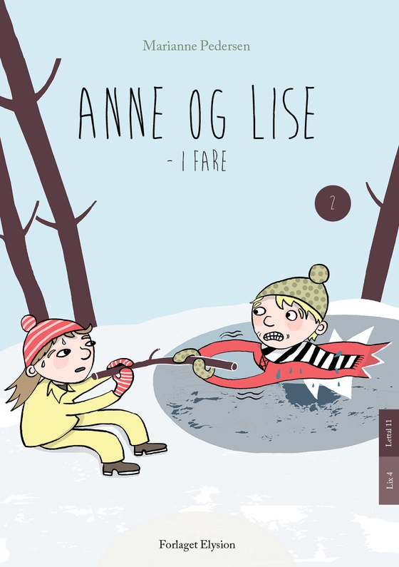 Anne og Lise i fare (e-bog) af Marianne Pedersen